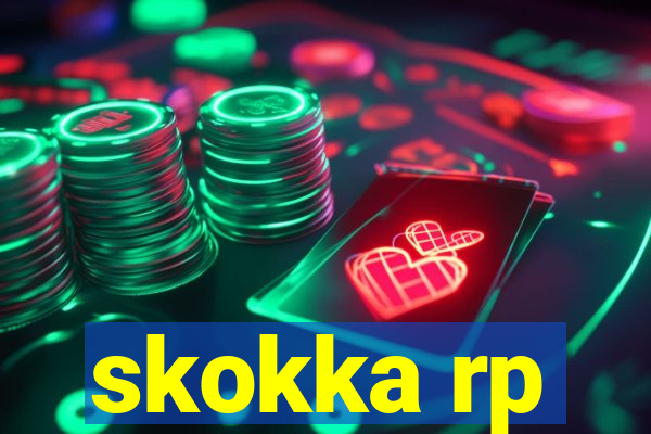 skokka rp